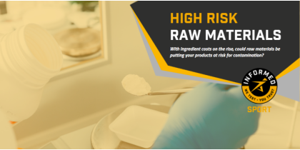 High Risk Raw Materials - Informed Sport News